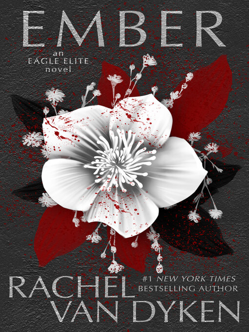 Title details for Ember by Rachel Van Dyken - Available